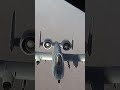 A-10 Thunderbolt II aerial refueling #short #shorts