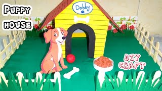 How to make puppy dog house ||animal shelter craft ideas || school project