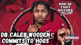 DB Caleb Wooden Commits To The Hogs!