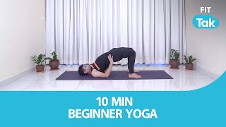 10 Min Yoga for Beginners | Yoga | Health | Fitness | Fit Tak