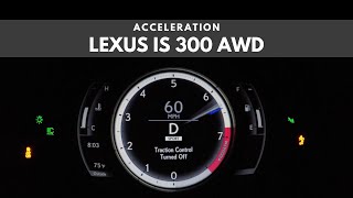 2019 Lexus IS 300 AWD | ACCELERATION