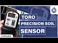 Toro Precision Wireless Soil Moisture Sensor, Product Overview