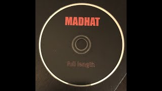 Madhat  ‎– full length