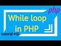 while loop in php | PHP tutorial # 16