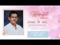 JOSE.S (60) || FUNERAL SERVICE ||  17.06.24 || JO VISUAL MEDIA  9847074584