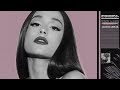 Ariana Grande - Thank U, Next: Reloaded | Album Sampler
