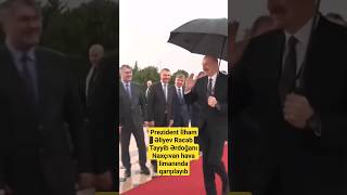 Prezident İlham Əliyev Rəcəb Tayyib Ərdoğanı Naxçıvan hava limanında qarşılayıb