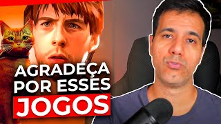 Apesar de tudo, precisamos agradecer mais por esses jogos.