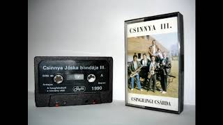 Csinnya III - Az utcában van egy ...