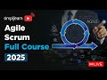 Agile and SCRUM Full Course 2026 | Agile SCRUM Tutorial | Agile SCRUM Training | Simplilearn