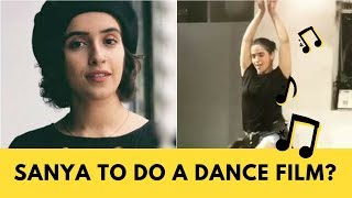 Sanya Malhotra to work in a film based on dance?