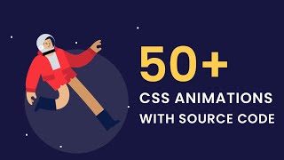 50 CSS Animations With Source Code | Part 2