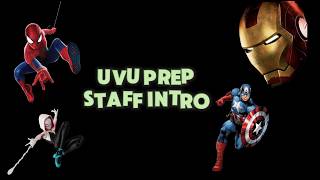 UVU Prep Staff Intro 2026