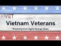 Vietnam Veterans and Preparing Your Claim for Agent Orange Presumptive