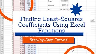 Finding Least Squares Coefficients Using Excel Functions