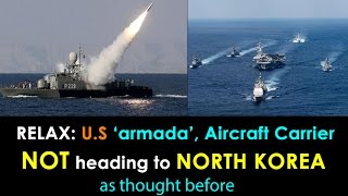 BREAKING NEWS: U.S ‘armada’, aircraft carrier NOT heading to NORTH KOREA as thought before