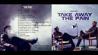 Darassa - Take Away The Pain(Album) Mixtape