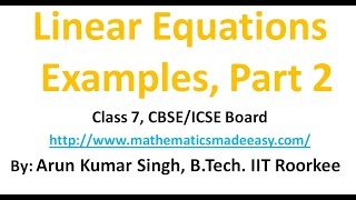 Linear Equation Examples Part 2 class 7 CBSE ICSE Board (Hindi)