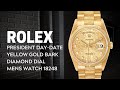 Rolex President Day Date Yellow Gold Bark Diamond Dial Mens Watch 18248 Review | SwissWatchExpo