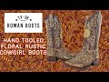 Roman TX-RB Hand Tooled Floral Rustic cowgirl boots unboxing review