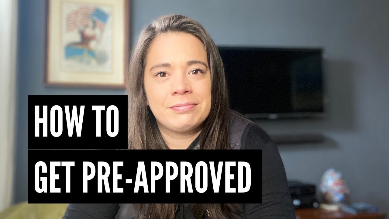 Getting Pre Approved