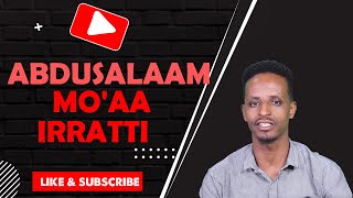 ABDUSALAAM MO'AA IRRATTI