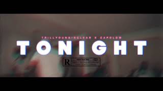 ClearItOut - Tonight feat. Capolow Dir | JayyFilms