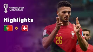PORTUGAL vs SWITZERLAND (6-1) Highlights | Round of 16 - Match 56 | FIFA World Cup Qatar 2022