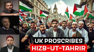 UK GOVERNMENT PROSCRIBES HIZB UT TAHRIR