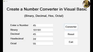 How to Create a Number Converter in Visual Basic.Net | Full Tutorial (Binary, Hex, Octal & Decimal)