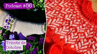 Podcast Tricot #56 : Tricots de Octobre