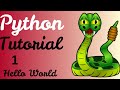 Python Tutorial -1 (Hello World)