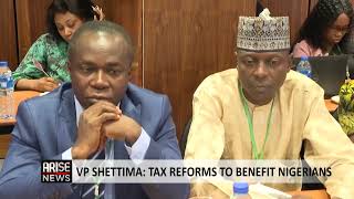 VP SHETTIMA: TAX REFORMS TO BENEFIT NIGERIANS