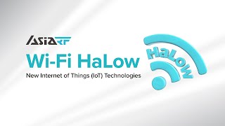 AsiaRF Wi-Fi HaLow Full Application