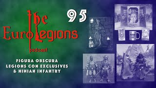 95. Figura Obscura Legions Con Exclusives & Ninian Infantry