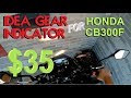 Idea Gear Indicator- A $35 Miracle for Honda CB300F