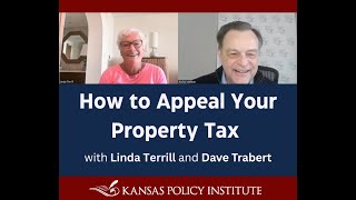 How to Appeal Your Property Taxes in Kansas with Dave Trabert and Linda Terrill