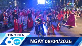 60 Giây Trưa - Ngày 08/04/2026 - HTV Tin Tức Mới Nhất 2026
