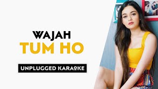 Wajah Tum Ho (Refix Version) Free Unplugged Karaoke Lyrics | Hate Story 3 | Sad Song