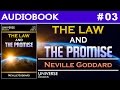 The Law And The Promise - Neville Goddard | Audio Book #03