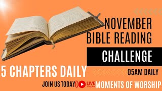 Day #11 of our November Bible Reading challenge. 5 chapters everyday.