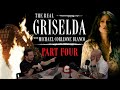 The Real Griselda: Part Four