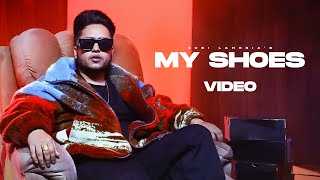 My Shoes – Guri Lahoria (Music Video) | VYRL Punjabi
