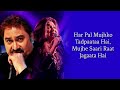 mera dil bhi kitna pagal hai lyrics saajan kumar sanu alka yagnik nadeem shravan sameer