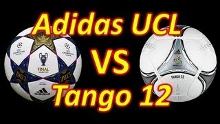 Adidas Champions League VS Tango 12 Match Ball - Comparison