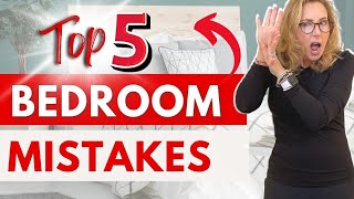 TOP 5 BEDROOM MISTAKES (That Even The Pros Keep Making) & How To Fix Them