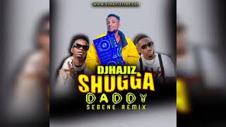 DJHajiz Ft Jux \u0026 Whozu \u0026 Marioo - Shugga Daddy Sebene Remix ) Pidemedia