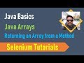 22B. Java Basics for Selenium - Java Arrays - Returning an Array from a Method