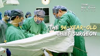 The 96-year-old chief surgeon