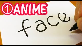 How to draw FACE（#1 Anime-ish）turn words into a cartoon - doodle art on paper